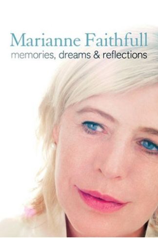Memories, Dreams and Reflections - Faithfull, Marianne/ Dalton, David