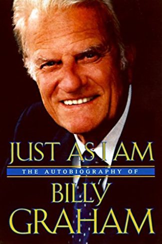Just as I Am - Billy Graham