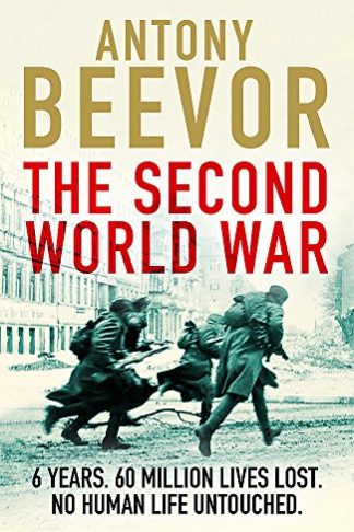 The Second World War - Beevor, Antony