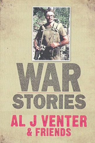 War Stories First Edition  - Al J. Venter